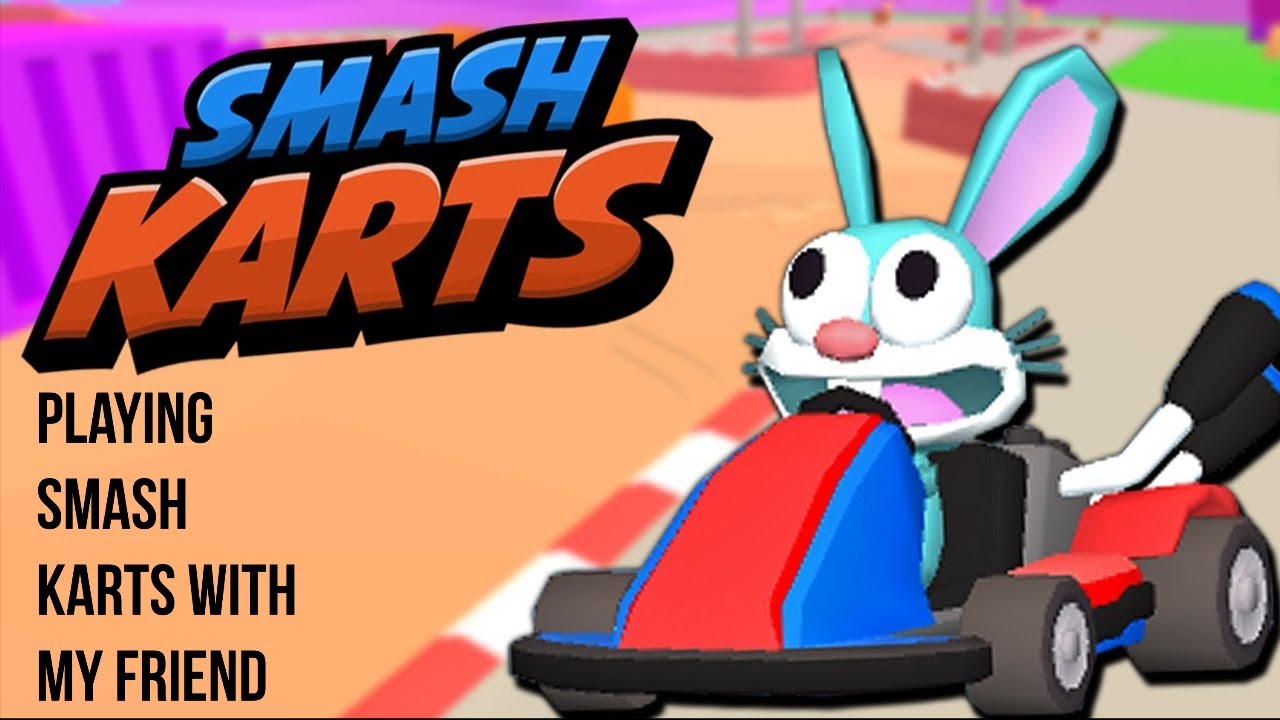 Smash Kart Gameplay With Gaming Studios I Game Sick YouTube