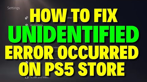 Hoe je een onbekende fout in de PS5 Store kunt oplossen | Snelle methode