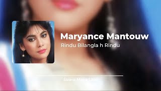 Maryance Mantouw -  Rindu Bilanglah Rindu [Video Lirik]