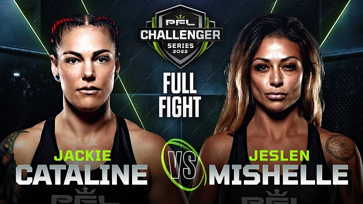 Jeslen Mishelle vs Jackie Cataline | 2022 PFL Chal...