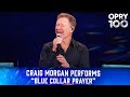 Craig Morgan - "Blue Collar Prayer" | Live at the Grand Ole Opry