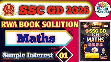 SSC GD 2026 | RWA BOOK SOLUTION | MATHS | साधारण ब्याज  | Class 01 | By Sachin Choudhary Sir
