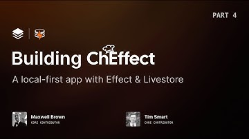 ChEffect - Part 4: A Local-First App built w/ Effect & LiveStore