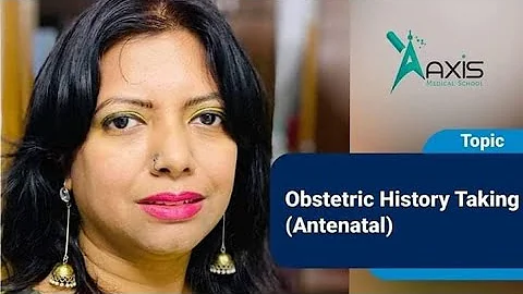 Obstetric History Taking (Antenatal)