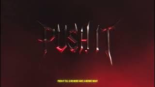 2Scratch - PUSH IT (prod.by 2Scratch)