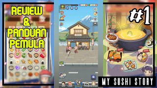 Panduan Bermain #1 - My Sushi Story (Restoran Sushi Impian) screenshot 2