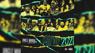 Uncle Murda Rap up 2021 Official Audio (HQ)