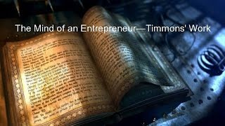 The Mind of an Entrepreneur—Timmons' Work