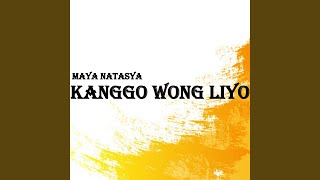 Kanggo Wong Liyo