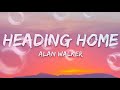 Alan Walker Heading Home Ft Ruben Official Music Video 2020 Alan Walker Heading Home Ft Ruben Official Music Video 2020