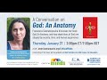 A Conversation on “God: An Anatomy”