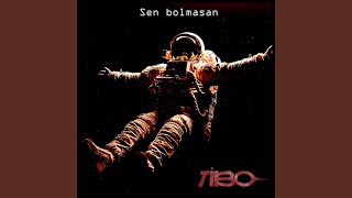 Download Lagu Sen bolmasan Download Lagu Sen bolmasan