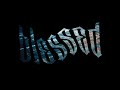 Sivis - Blessed (Official Video) | prod. aureola