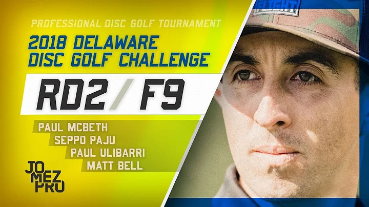 2018 Delaware Disc Golf Challenge | R2, F9, MPO | ...