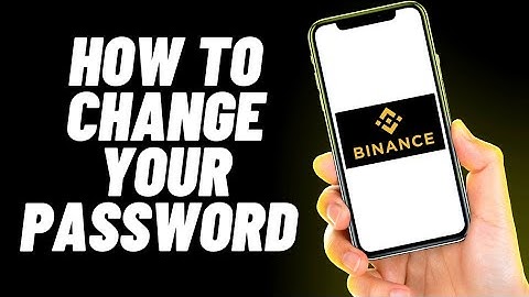 How to Change Binance Account Password (QUICK & EASY)