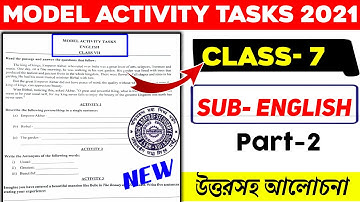Class 7 English Model Activity Task Part 2 Full Solve | Model Activity Task Class 7 |