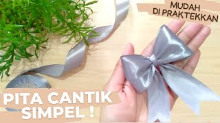 Cara Membuat Pita Dengan Mudah | Gift Wrapping | DIY Ribbon Bow