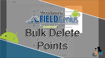 FieldGenius for Android: Bulk Delete Points | Bench Mark