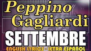 Settembre - Peppino Gagliardi 1970 Letra Español, English Lyrics, Testo Italiano