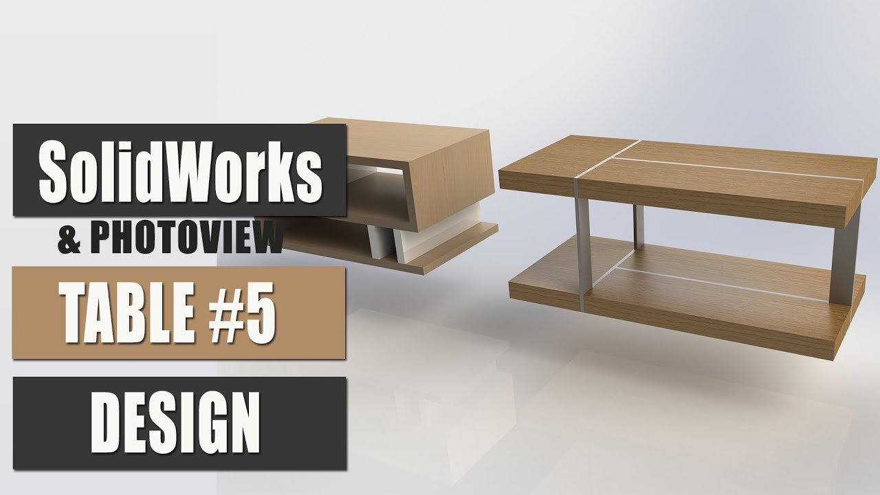 How to Design Beautiful 3D Modeled Tables Solidworks & PhotoView 360