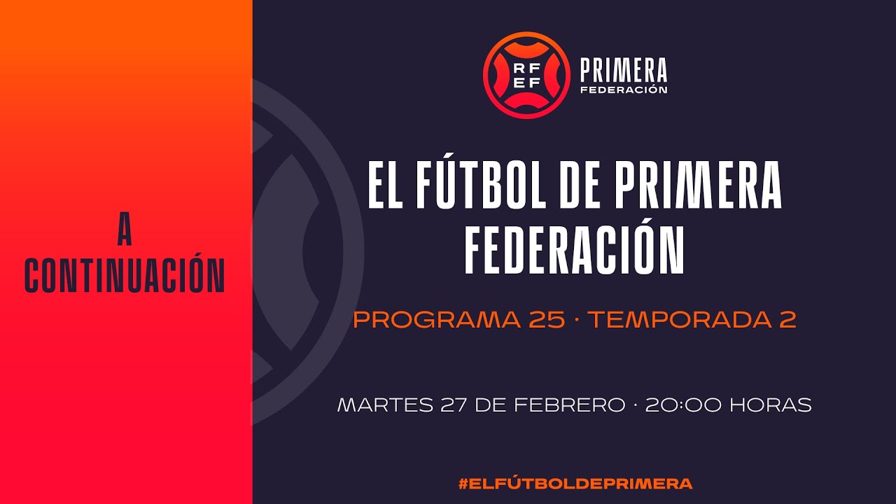 Rfef tv primera federación