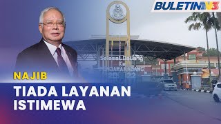 PENJARA KAJANG | Tiada Kelibat Ahli Keluarga Najib Setakat Ini