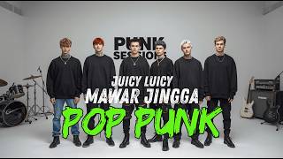 Mawar Jingga - Juicy Luicy (COVER POP PUNK)