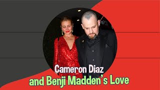 Unveiling the Sweet Love Story of Cameron Diaz and Benji Madden: A Journey of True Connection