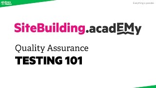 EveryMatrix Site Building acadEMy - Quality Assurance - Testing 101