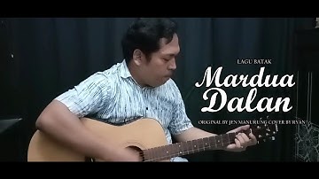 lagu Batak Mardua Dalan ( Cipt Jen Manurung ) Cover By Ryan Purba