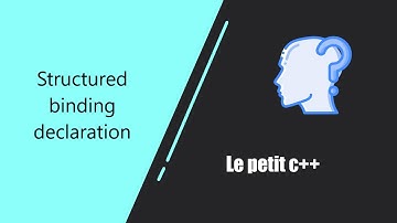 C++17, syntaxe et structured binding declaration