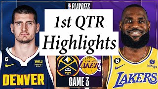 Los Angeles Lakers vs. Denver Nuggets Full Highlights 1st QTR | May 20 | 2022-2023 NBA Playoffs