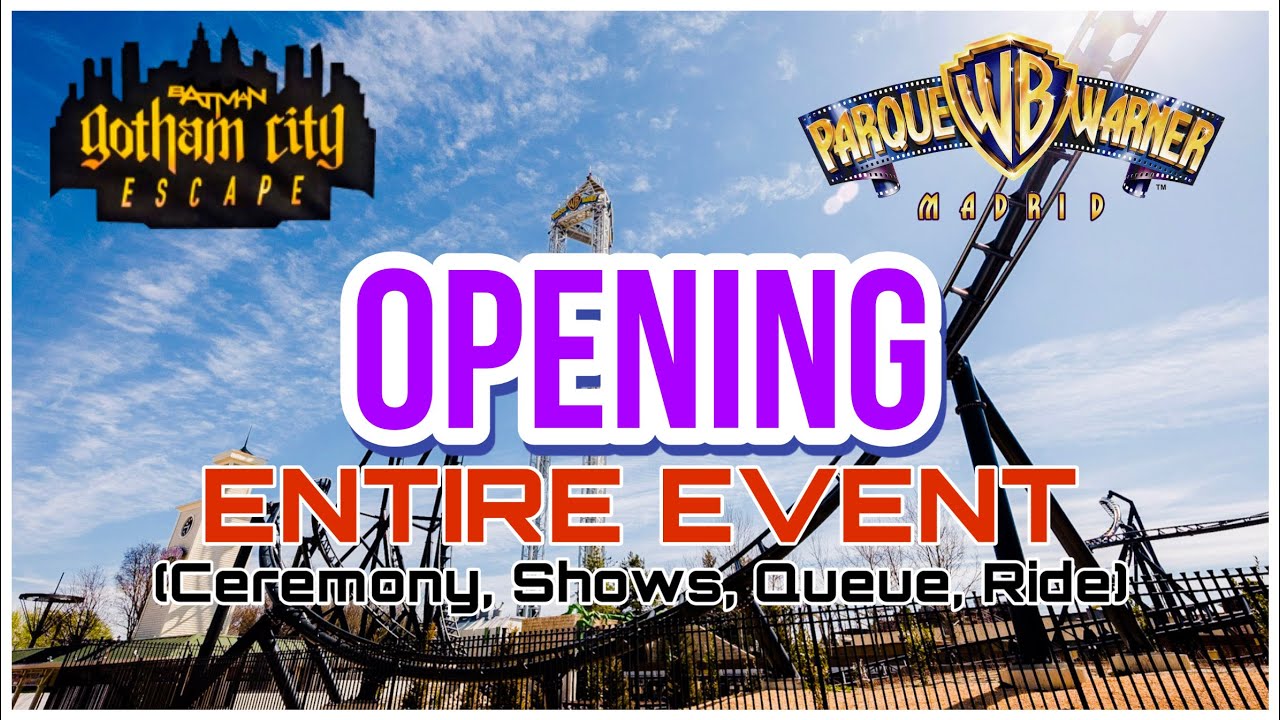 WOW! Batman Gotham City Escape Full Opening Event (Shows, Ride