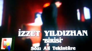 izzet yIldIzhan birisi Resimi