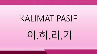 KALIMAT PASIV  BAHASA KOREA