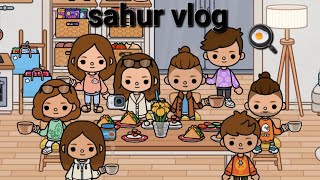 Sahur Vlog Hoṣgeldin Ramadan Toca Boca Dünyasi