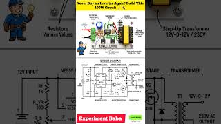 Never Buy an Inverter Again! Build This 100W Circuit 💡🔌 #electronics #diy