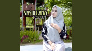 Yasir Lana