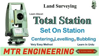 Centering and Levelling  of totalstation