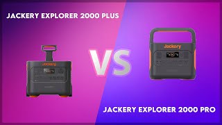 Jackery Explorer 2000 Plus vs Jackery Explorer 2000 Pro Technical Comparison