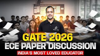 GATE 2026 ECE Paper Discussion by India’s Most Loved EE,EC,IN Educator | Ankit Goyal | One Man Army