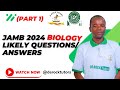 Jamb 2024 possible biology question simplified for you part 1