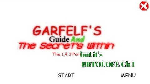 Garfelf Guide 2 : And The Secrets Within But it