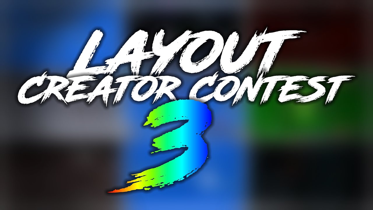Layout Creator Contest 3 Results!