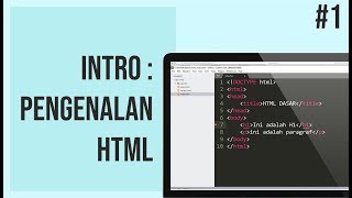 Tutorial HTML Bahasa Indonesia Intro HTML #1