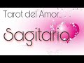 💞SAGITARIO💞 ALGUIEN QUIERE LUCHAR POR VUESTRO AMOR. TE NECESITA! PERO AHORA TÚ...❤