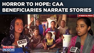 CAA Beneficiaries Narrate 'Horror To Hope' Stories| Watch How Indian Law Helped Neighbour 'Refugees'