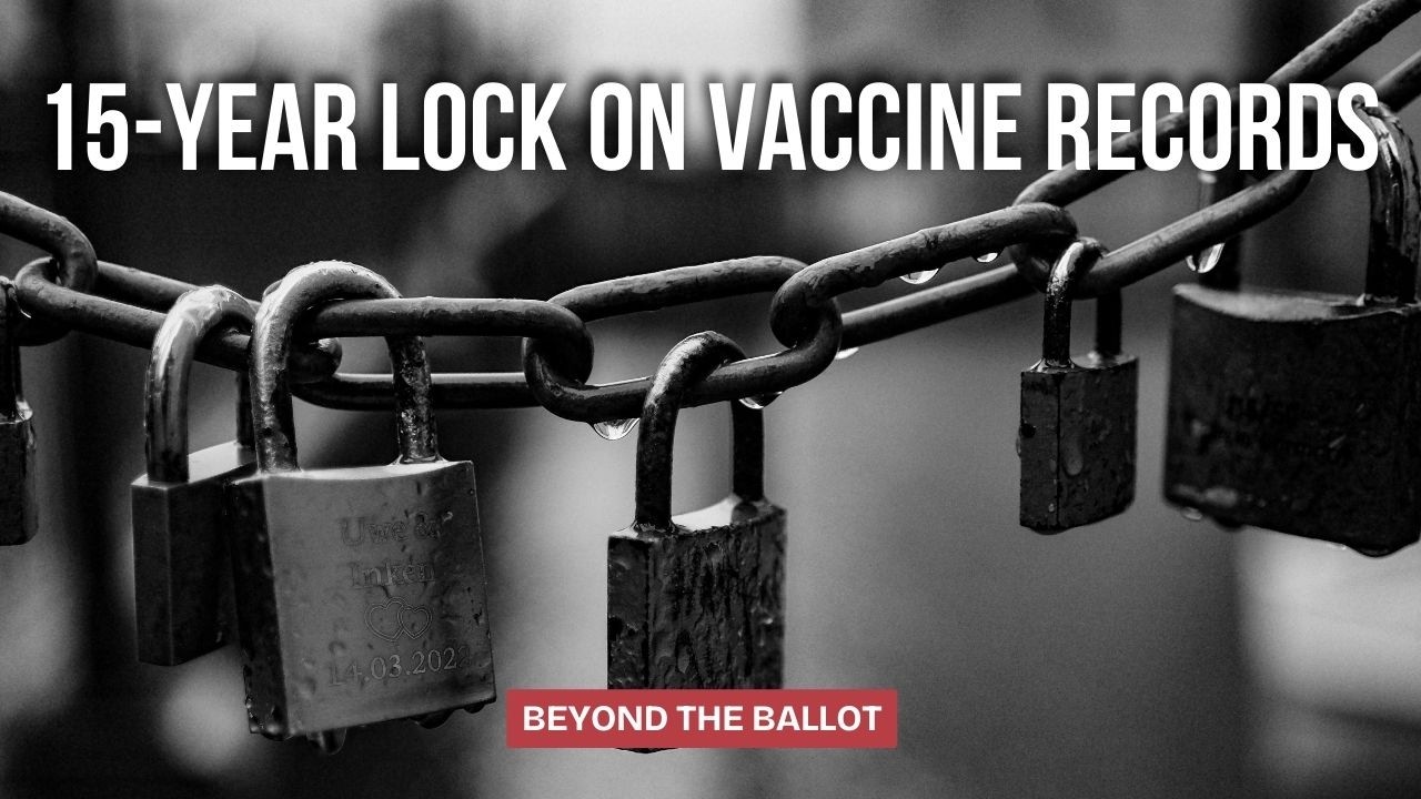 Пятнадцатилетняя блокировка доступа к данным о вакцинах – где же прозрачность и подотчетность?