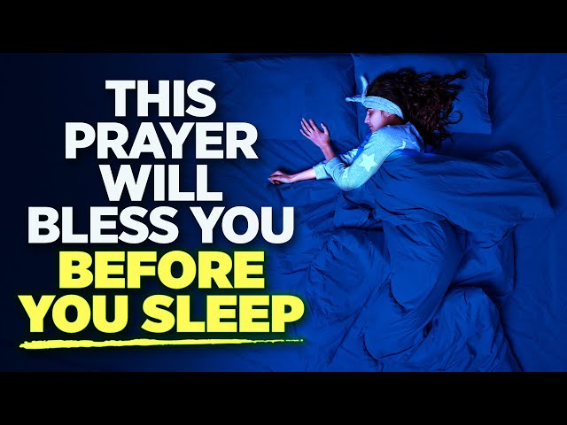 10 Prayers To Help You Sleep — t.His