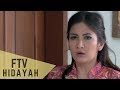 FTV Hidayah 147 Tuhan Izinkan Aku Bersamanya
